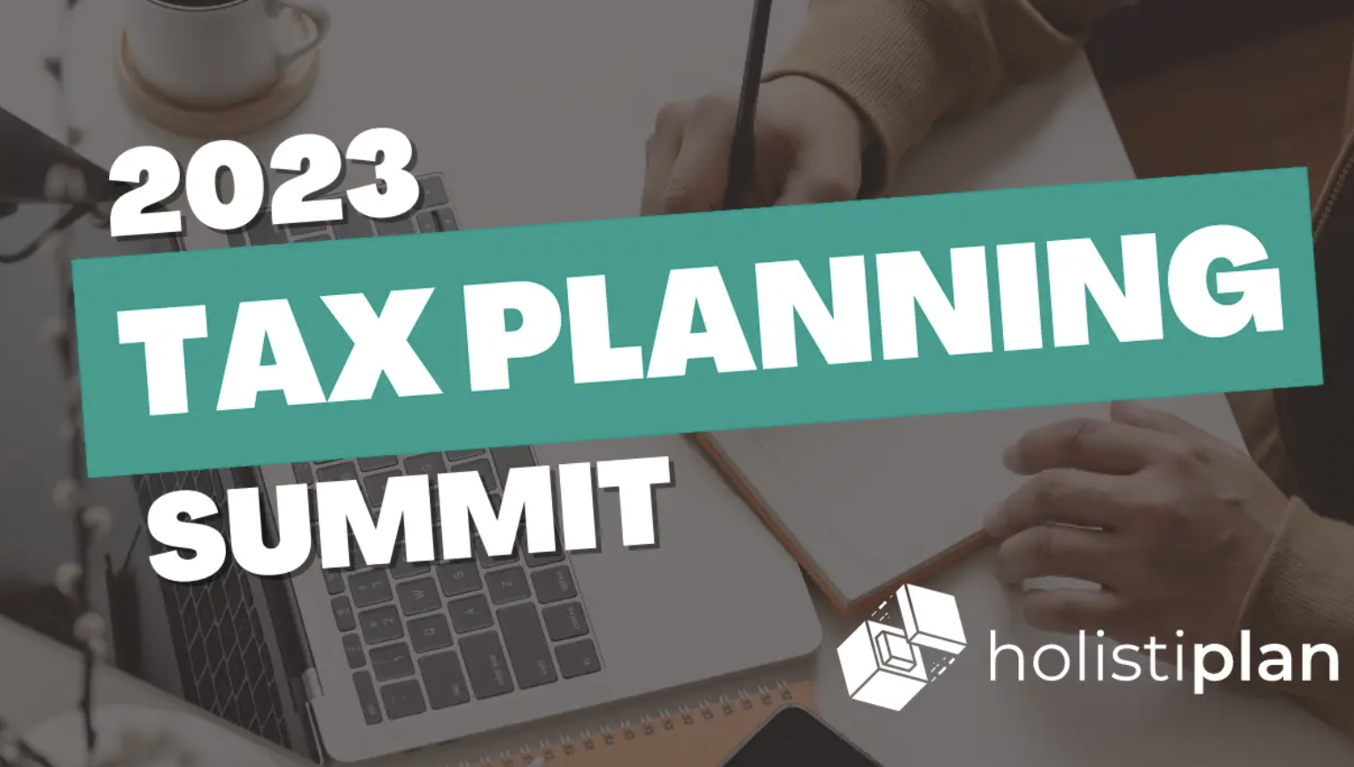 Holistiplan Tax Summit